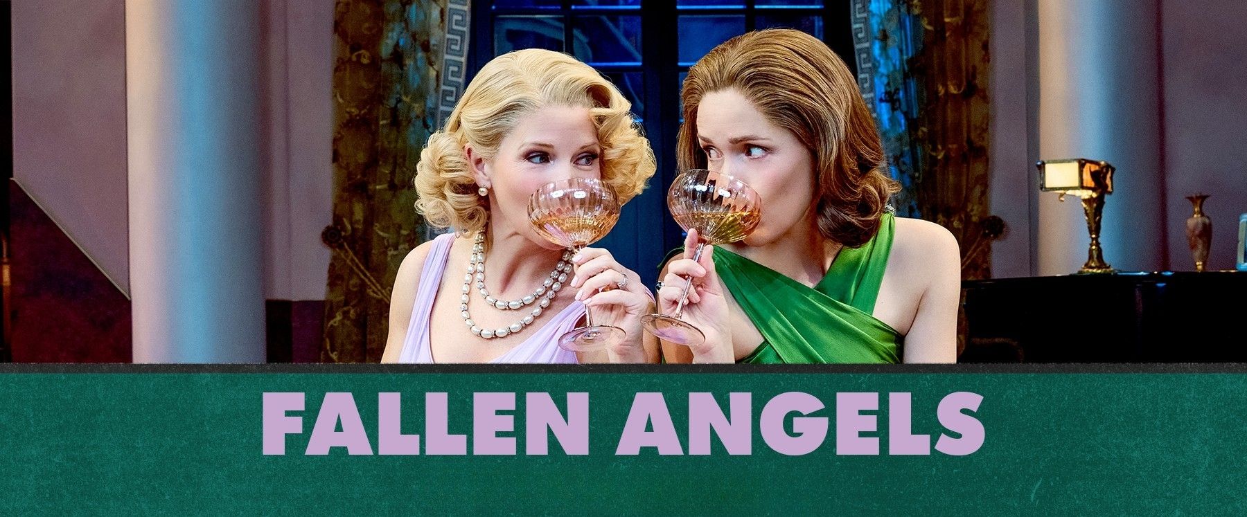 NT Live: Fallen Angels