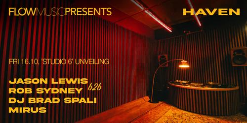 Flow Music Presents: Studio 6 Reimagined with Jason Lewis & Rob Sydney