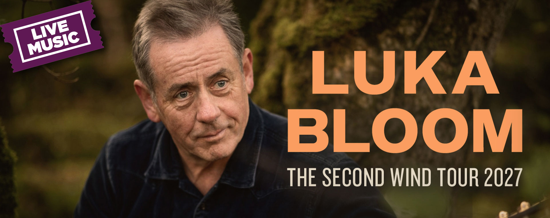 Luka Bloom — The Second Wind Tour